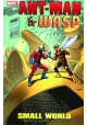 ANT-MAN AND WASP TP SMALL WORLD
