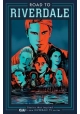 ROAD TO RIVERDALE TP VOL 01
