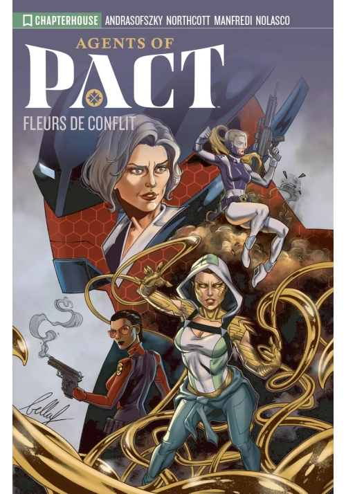 AGENTS OF PACT TP VOL 01 FLEURS DE CONFLIT