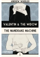 VALENTIN AND THE WIDOW MMPB BOOK 01 MANDRAKE MACHINE