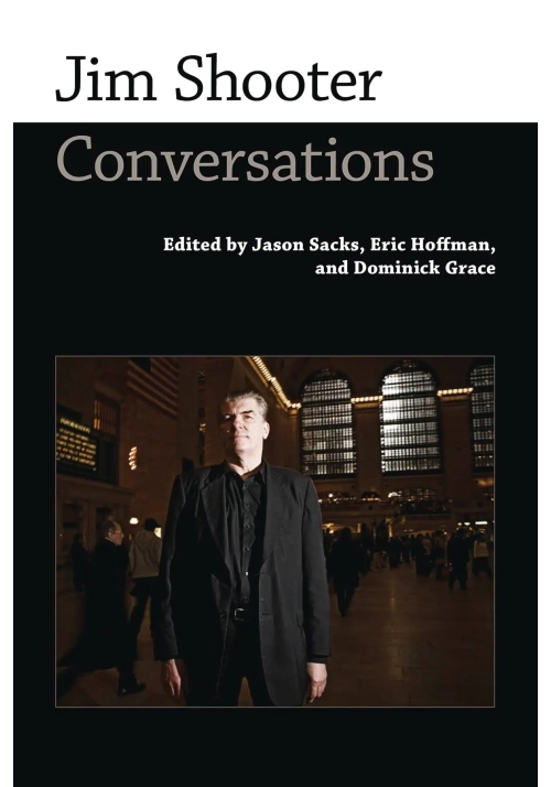 JIM SHOOTER CONVERSATIONS HC