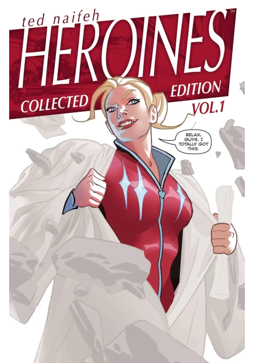 HEROINES TP VOL 01 BACKPACK ED