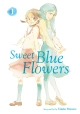 SWEET BLUE FLOWERS GN VOL 01