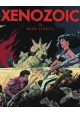 MARK SCHULTZ XENOZOIC COMPLETE NEW PTG TP