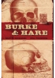 BURKE & HARE GN NEW ED