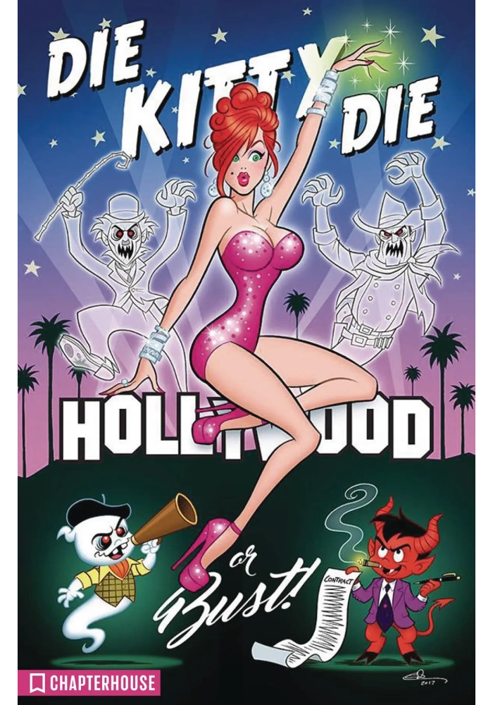 DIE KITTY DIE HOLLYWOOD OR BUST HC