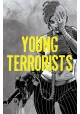YOUNG TERRORISTS TP