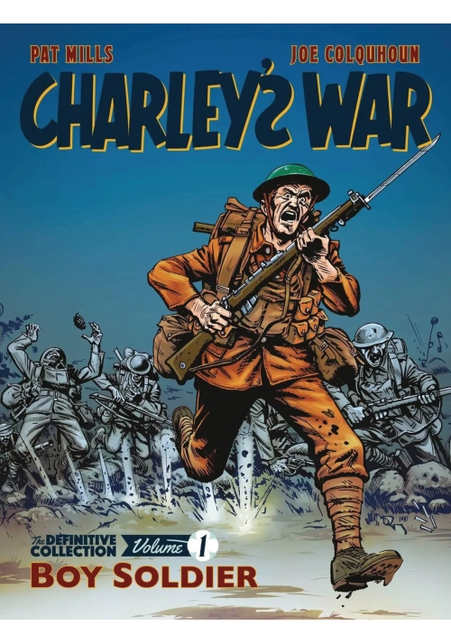 CHARLEYS WAR DEFINITVE COLL TP VOL 01 BOY SOLDIER