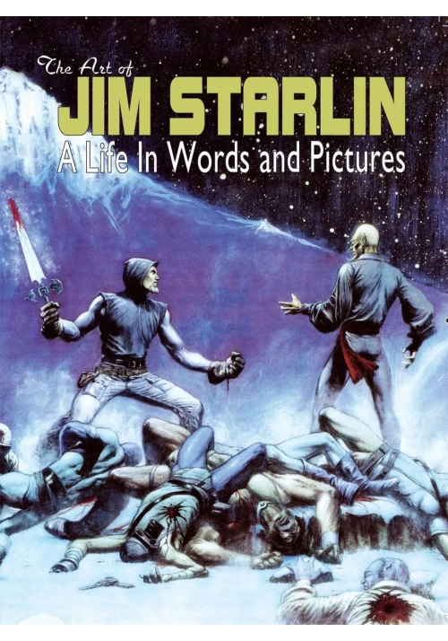 ART OF JIM STARLIN LIFE IN WORDS & PICTURES HC