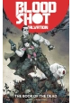 BLOODSHOT SALVATION TP VOL 02 THE BOOK OF THE DEAD
