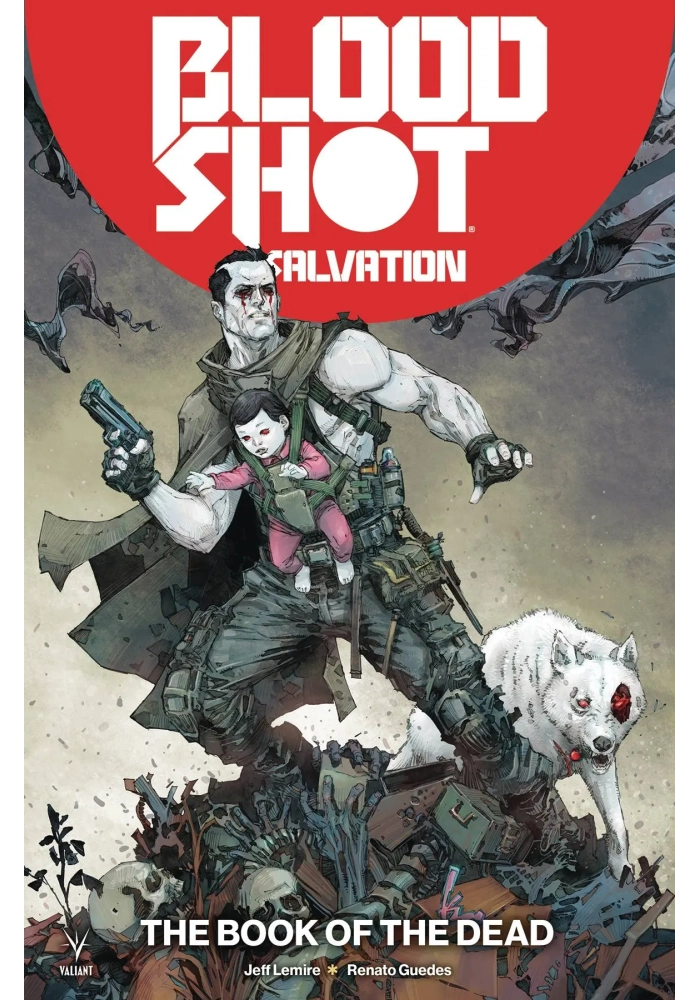 BLOODSHOT SALVATION TP VOL 02 THE BOOK OF THE DEAD