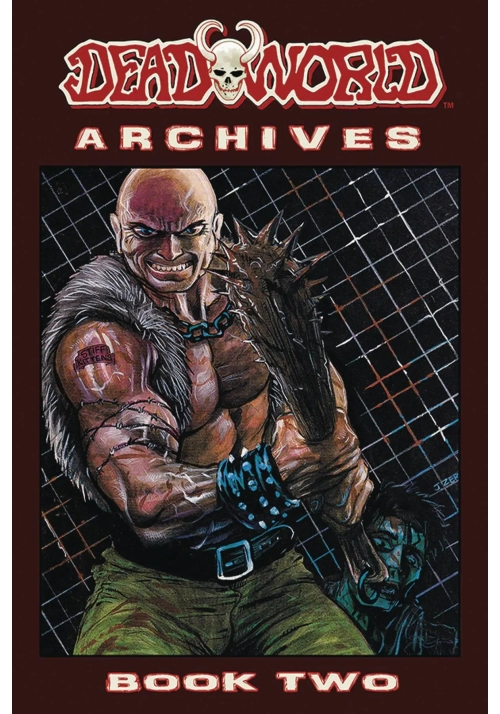 DEADWORLD ARCHIVES BOOK 02 (MR)
