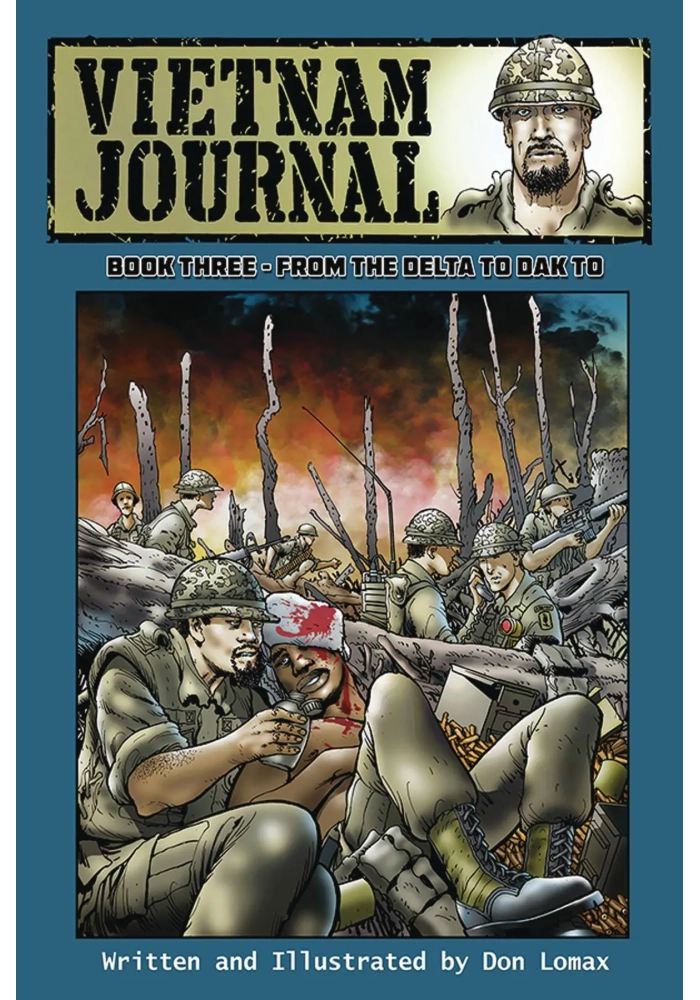 VIETNAM JOURNAL GN VOL 03 FROM THE DELTA TO THE DAK TO (MR)
