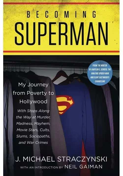 BECOMING SUPERMAN MY JOURNEY FROM POVERTY TO HOLLYWOOD