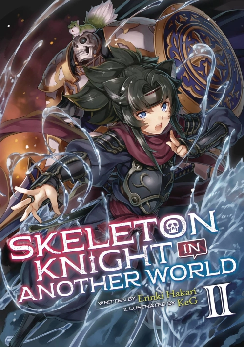 SKELETON KNIGHT IN ANOTHER WORLD LIGHT NOVEL VOL 03