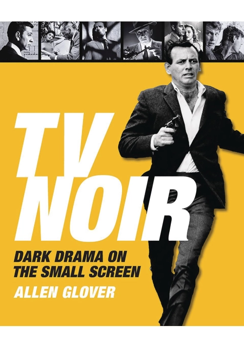 TV NOIR DARK DRAMA ON THE SMALL SCREEN HC