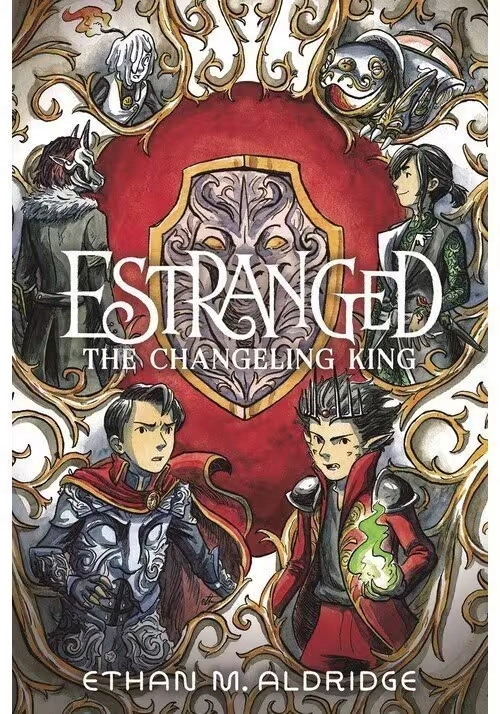 ESTRANGED HC GN VOL 02 CHANGELING KING