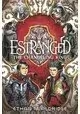 ESTRANGED SC GN VOL 02 CHANGELING KING
