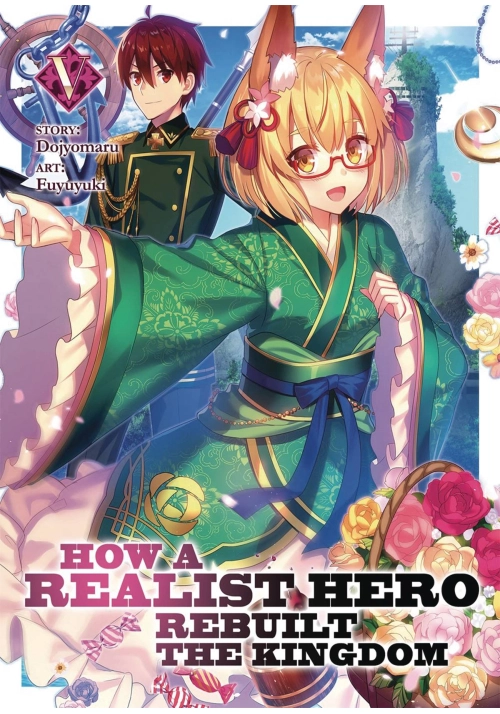 HOW REALIST HERO REBUILT KINGDOM LIGHT NOVEL VOL 05