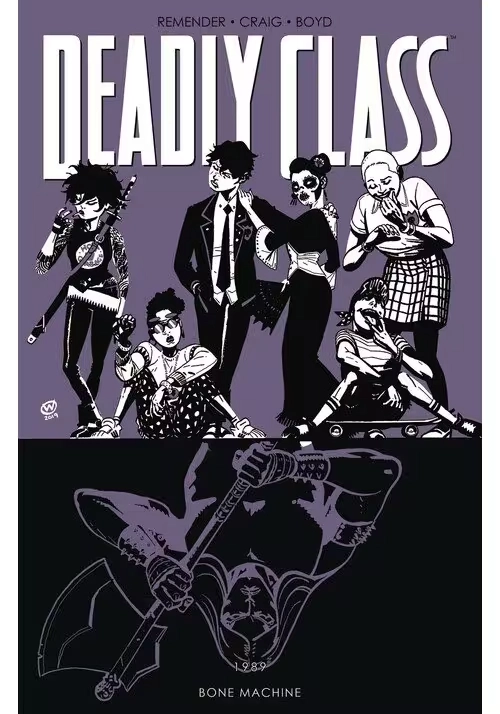DEADLY CLASS TP VOL 09 BONE MACHINE (MR)