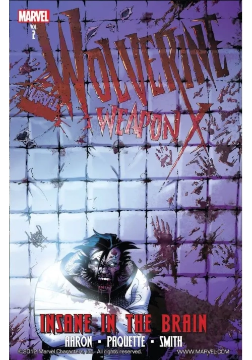 WOLVERINE WEAPON X TP VOL 02 INSANE IN BRAIN