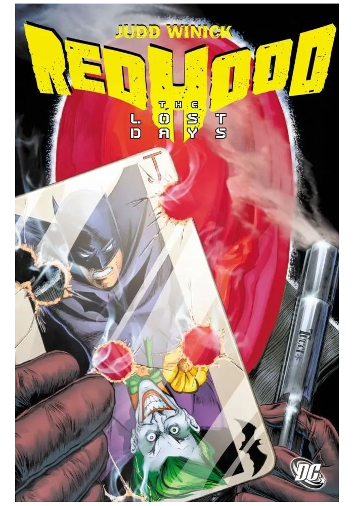 BATMAN RED HOOD LOST DAYS TP