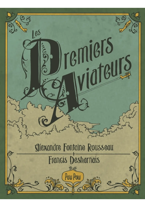 LES PREMIERS AVIATEURS