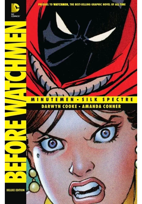 BEFORE WATCHMEN MINUTEMEN SILK SPECTRE TP