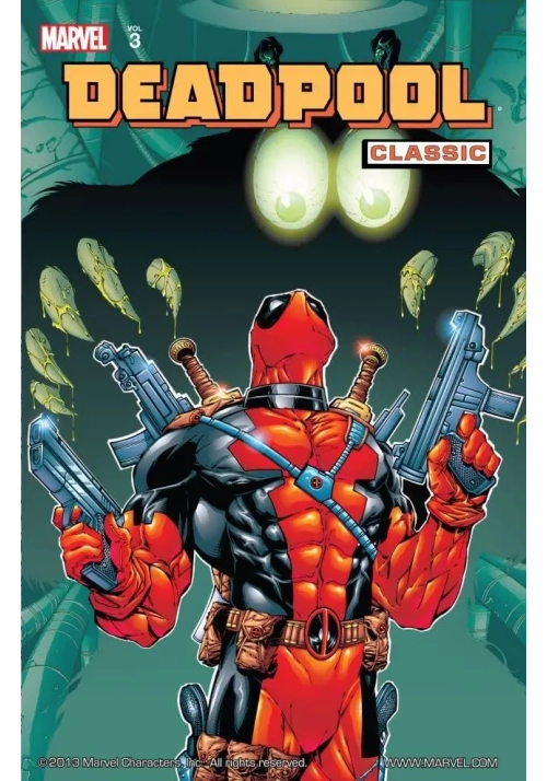 DEADPOOL CLASSIC TP VOL 03