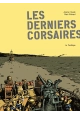 LES DERNIERS CORSAIRES HC
