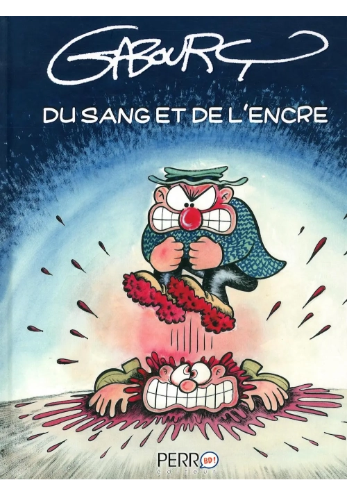 GABOURY : DU SANG ET DE L’ENCRE