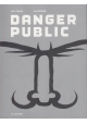DANGER PUBLIC