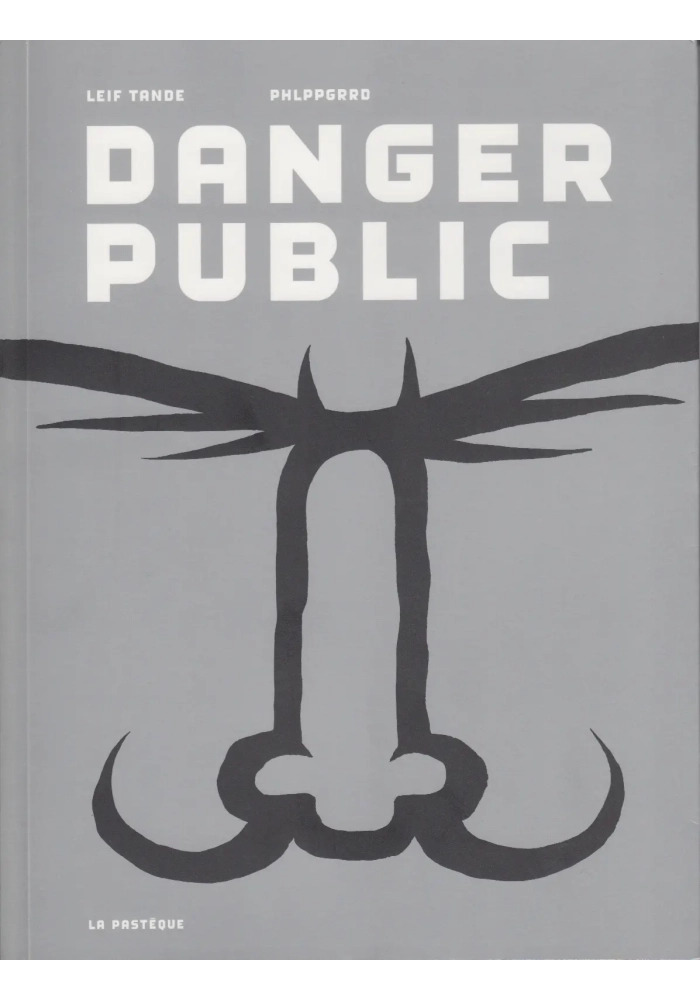 DANGER PUBLIC
