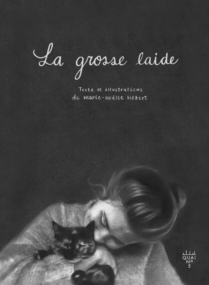LA GROSSE LAIDE