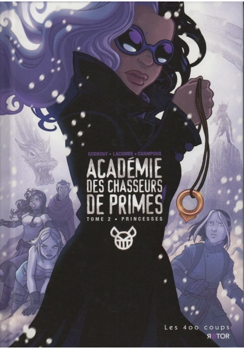 ACADEMIE DES CHASSEURS DE PRIMES TOME 2