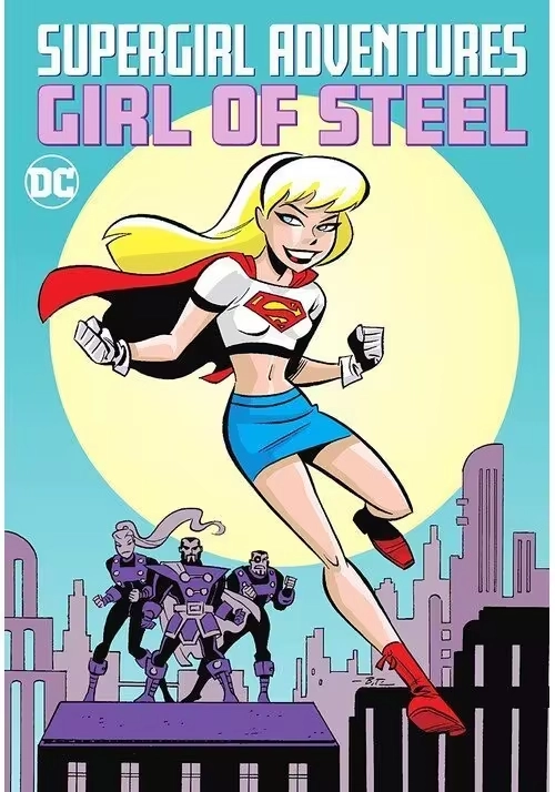 SUPERGIRL ADVENTURES: GIRL OF STEEL TP