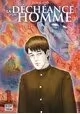 LA DÉCHÉANCE D’UN HOMME