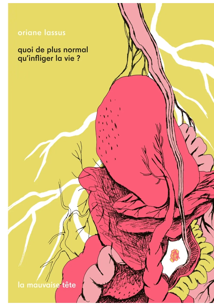 QUOI DE PLUS NORMAL QU’INFLIGER LA VIE