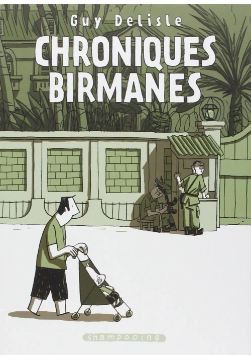 CHRONIQUES BIRMANES