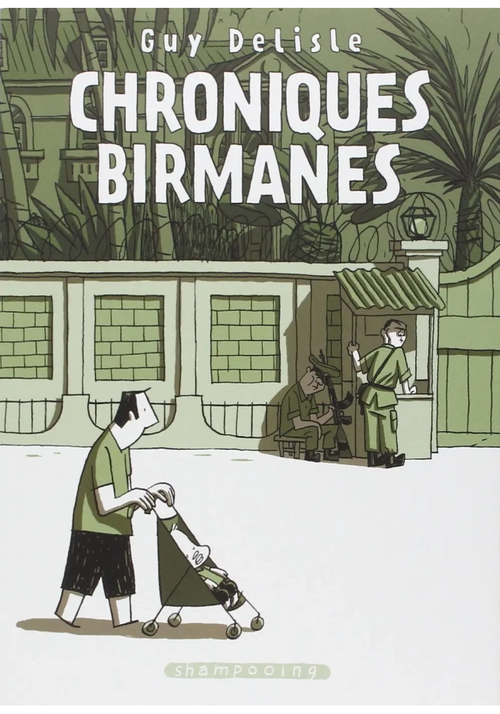 CHRONIQUES BIRMANES