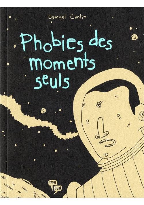 PHOBIES DES MOMENTS SEULS