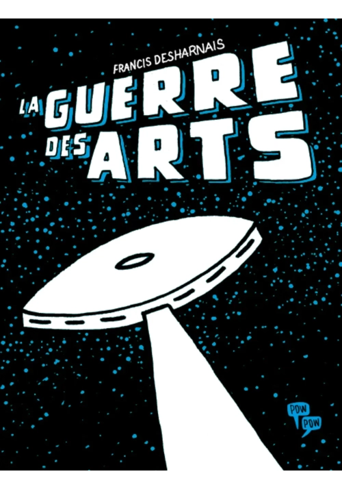 LA GUERRE DES ARTS
