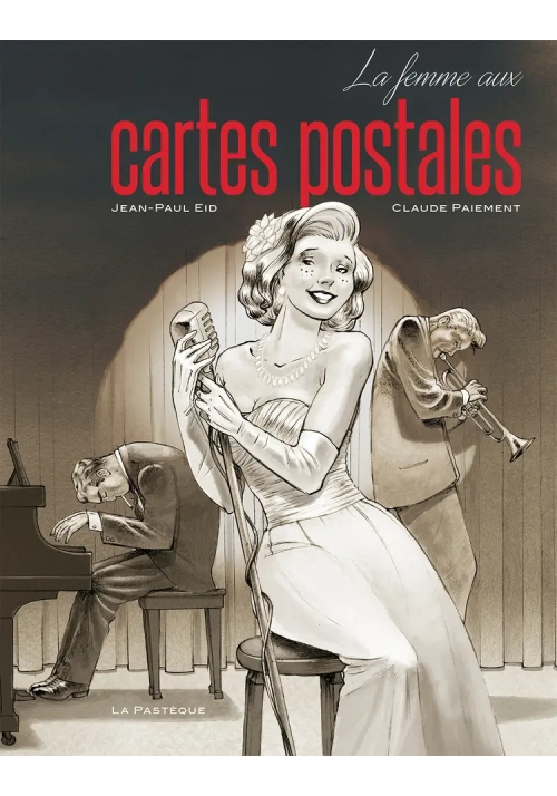 LA FEMME AUX CARTES POSTALES