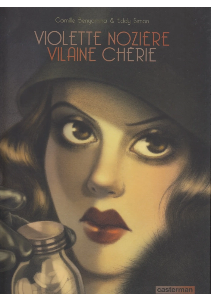 VIOLETTE NOZIERE VILAINE CHERIE
