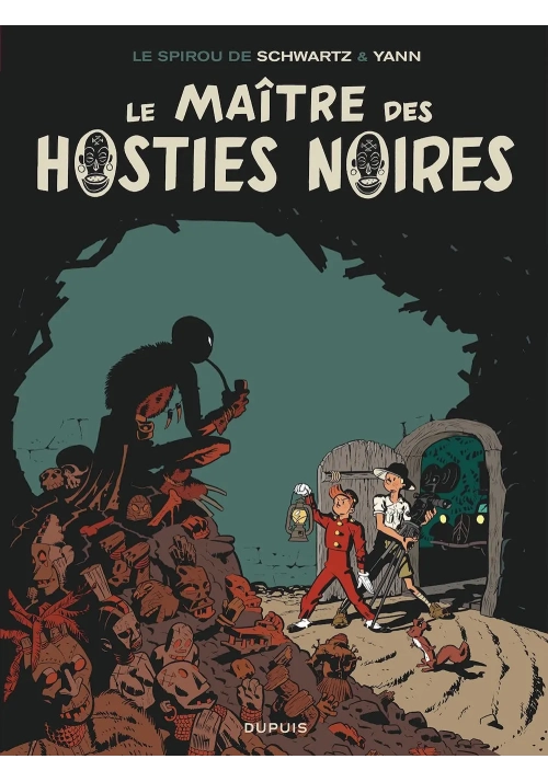 SPIROU LE MAITRE DES HOSTIES NOIRES