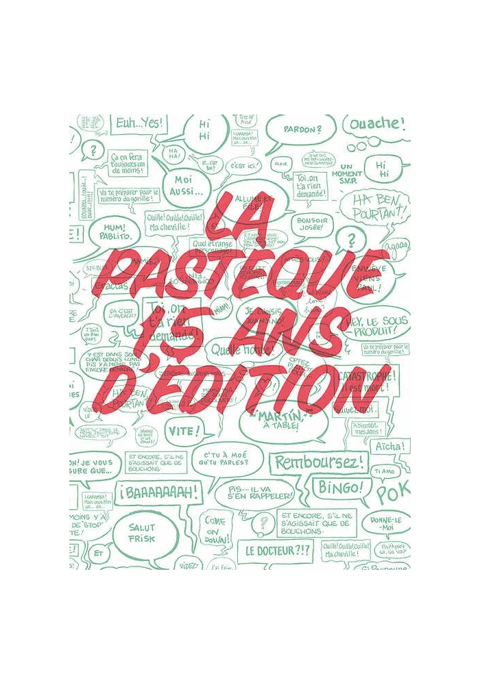 LA PASTÈQUE 15 ANS D'ÉDITION