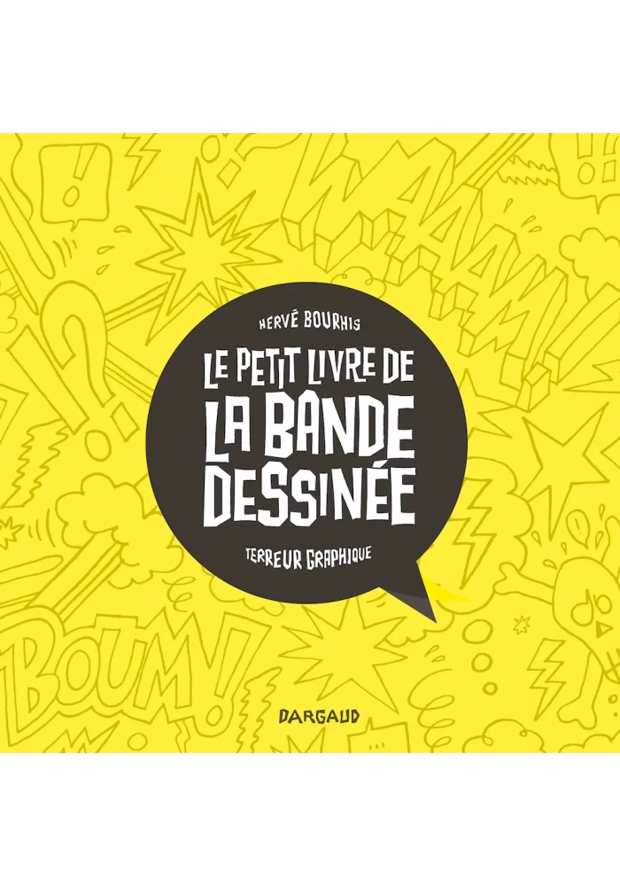 LE PETIT LIVRE DE LA BANDE DESSINEE