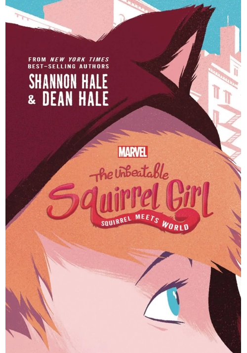 UNBEATABLE SQUIRREL GIRL YA NOVEL SC VOL 01 SQUIRREL MEETS W