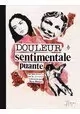 DOULEUR SENTIMENTALE PUANTE