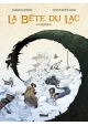LA BETE DU LAC TOME 1